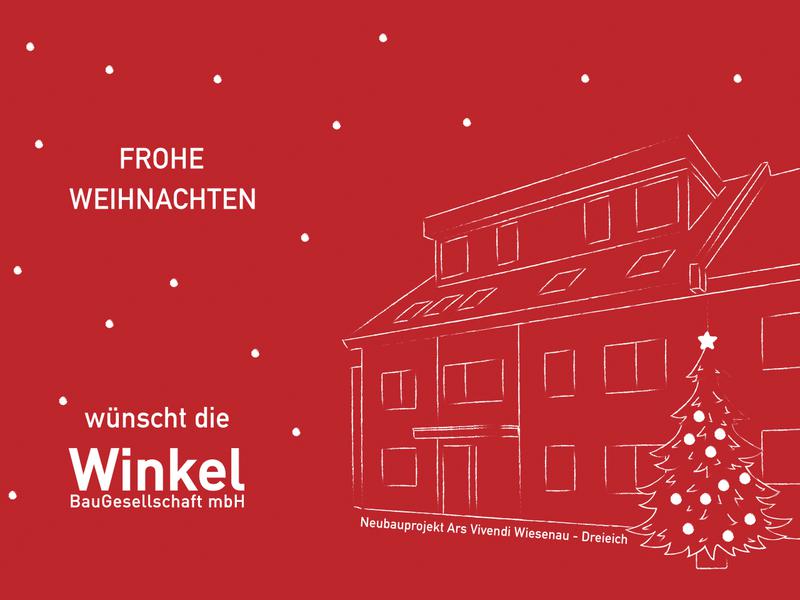 Dezember 2025: Frohe Weihnachten w&uuml;nscht die Winkel BauGesellschaft